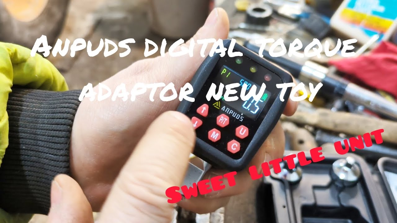 Anpuds Digital Torque gauge adapter My new toy
