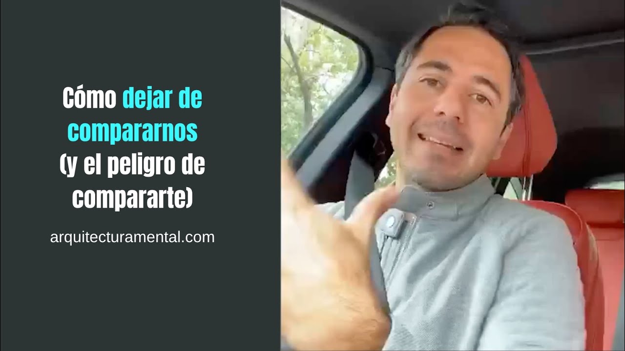 Cómo dejar de compararnos y el peligro de compararte | Enrique Delgadillo
