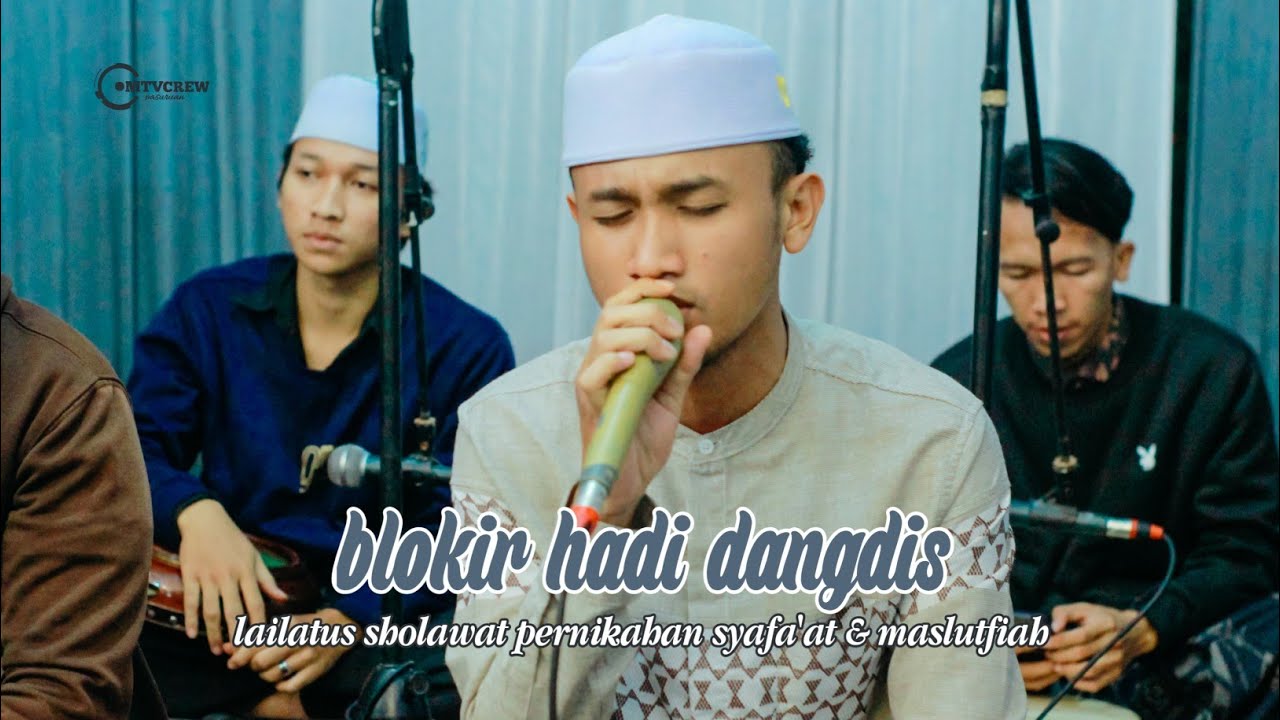 Al Barokah | Lailatus Sholawat Pernikahan Syafa'at & Maslutfiah