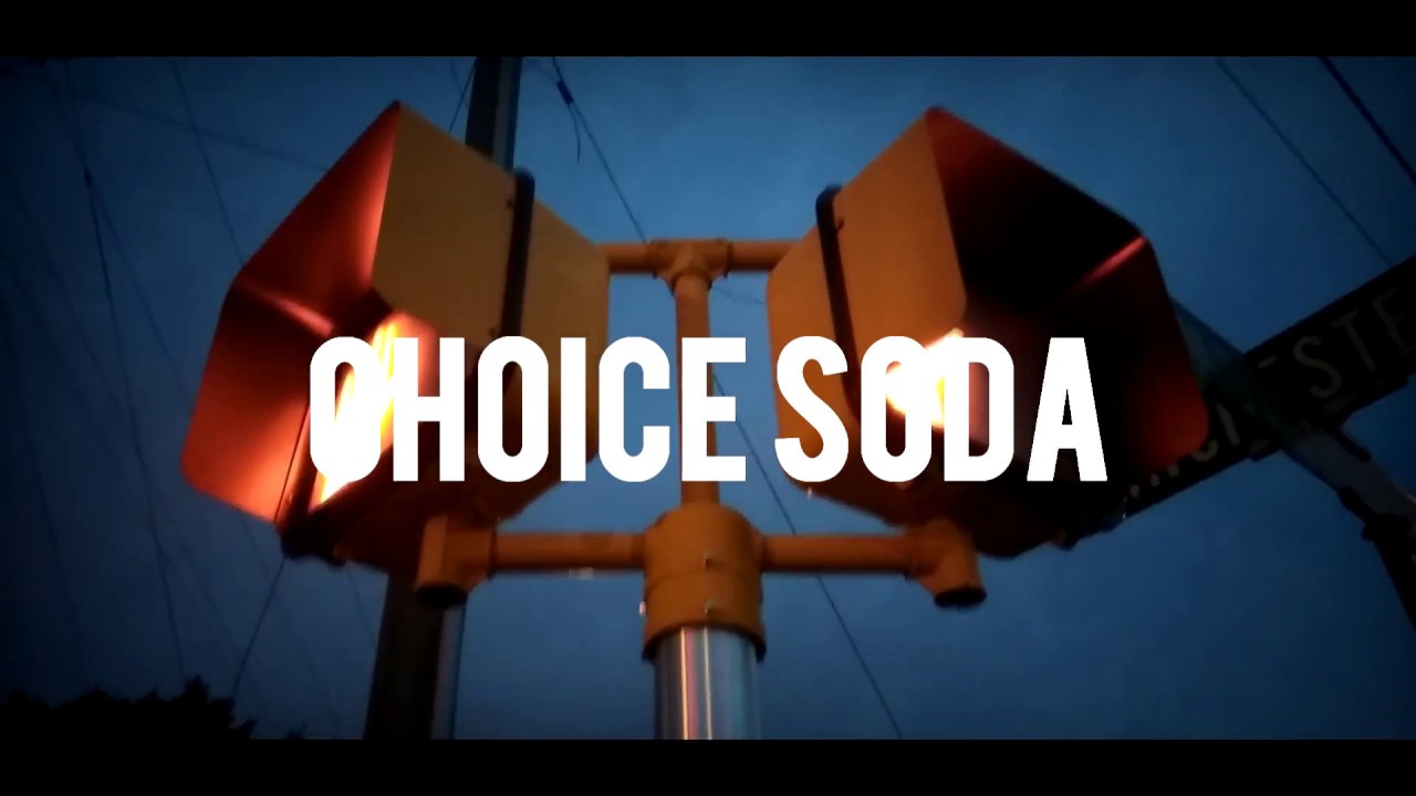Choice Soda (Shot by Art x BlackTop) prod by Dose