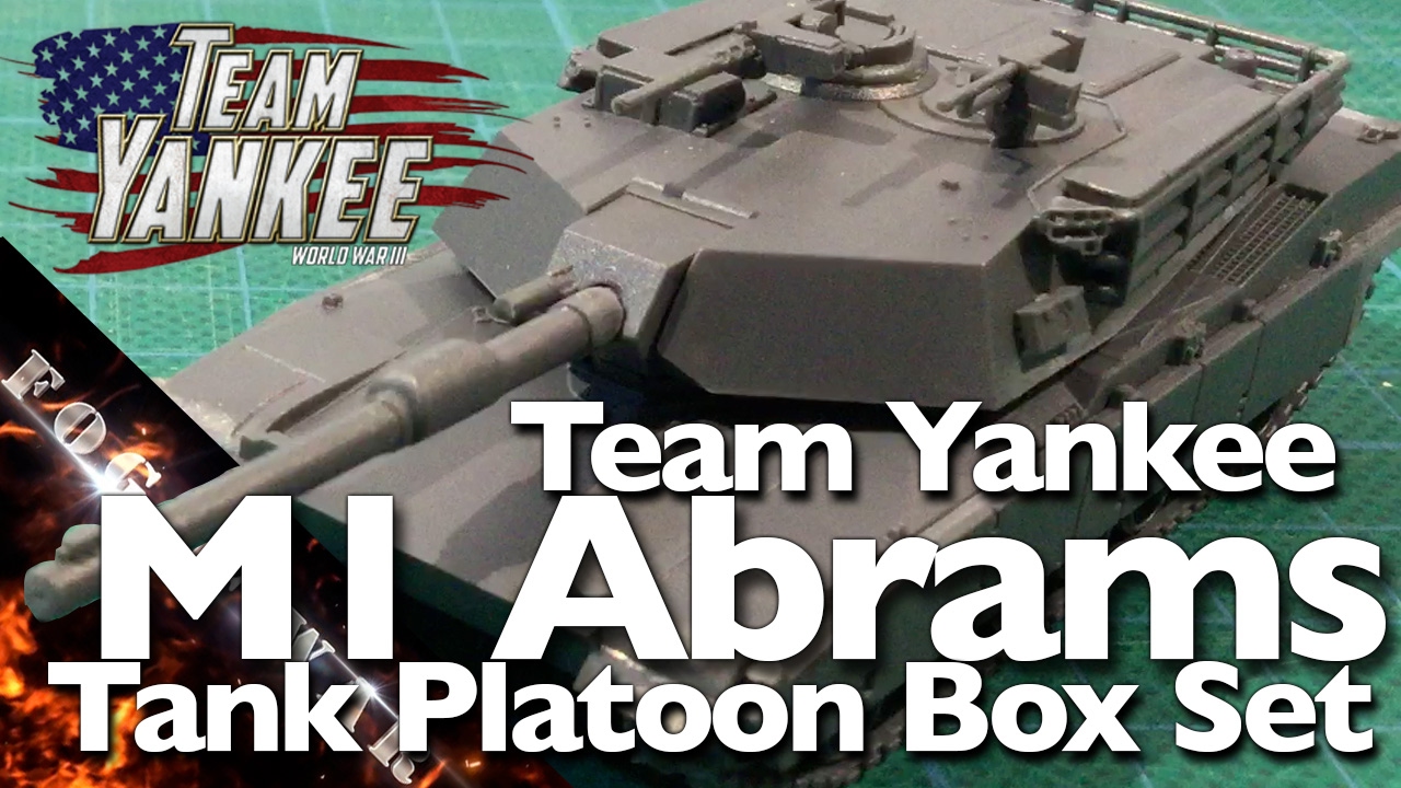 Review | M1 Abrams Tank Platoon Box Set | Team Yankee