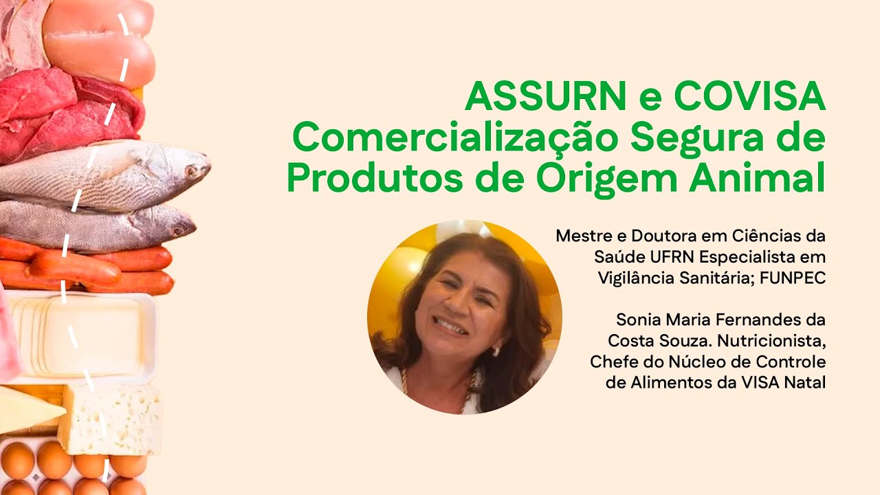 ASSURN e COVISA - Comercialização Segura de Alimentos de Origem Animal