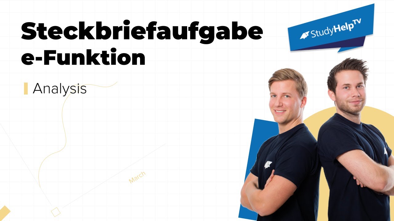 Steckbriefaufgabe - Beispiel mit Exponentialfunktion | einfach erklärt | StudyHelpTV