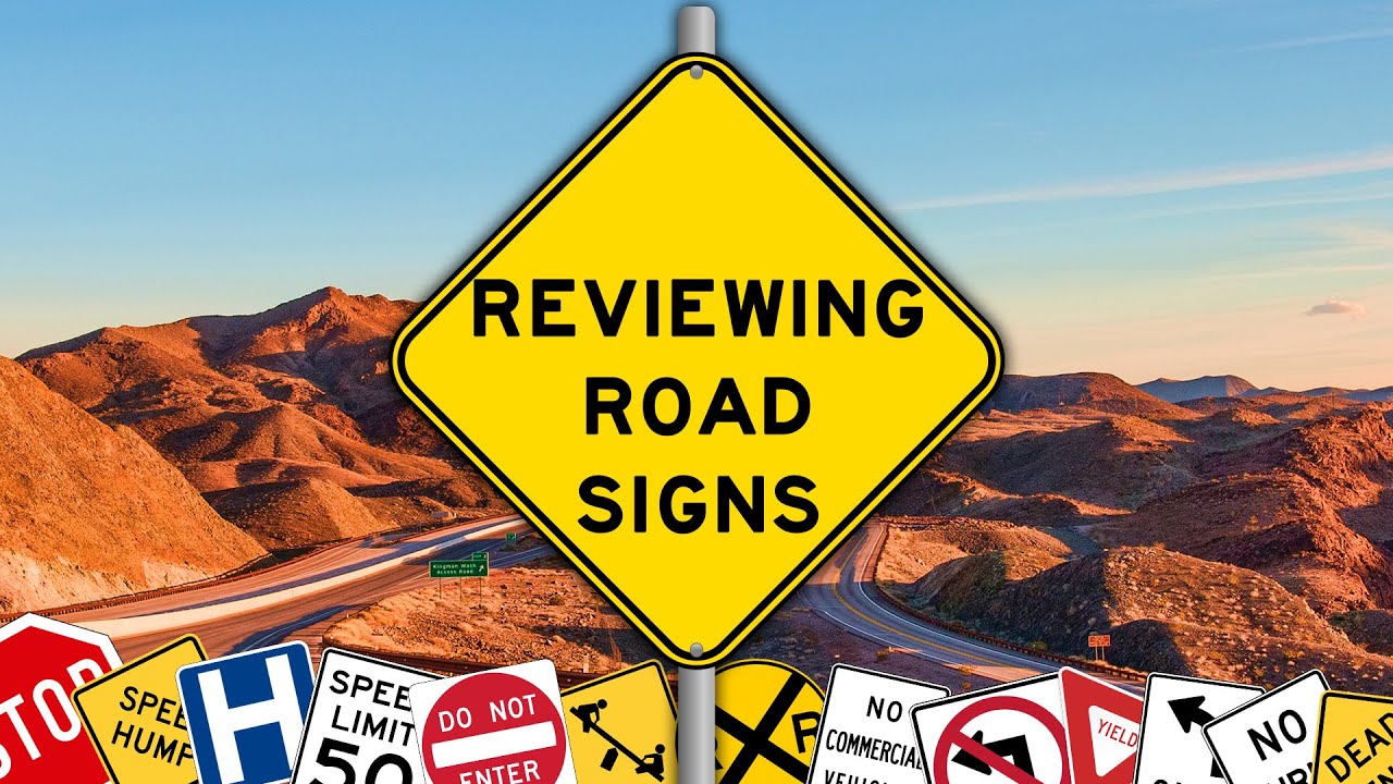 Reviewing Road Signs