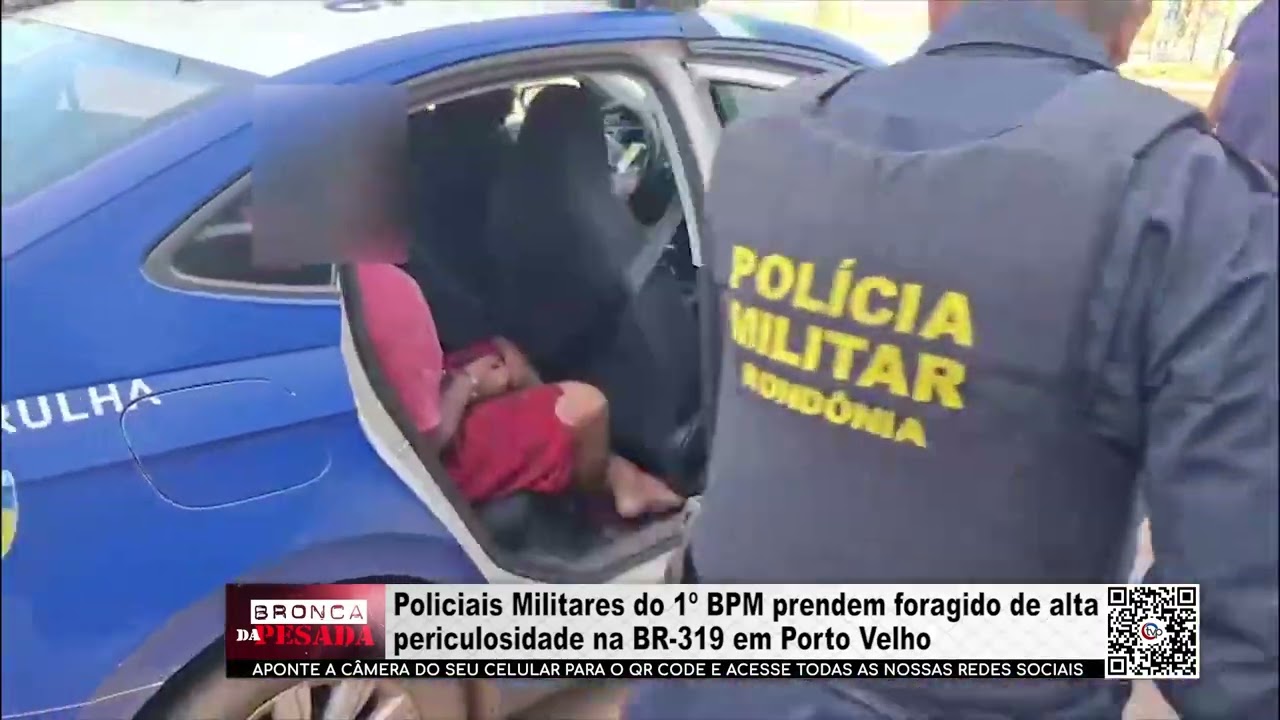 Policiais Militares do 1º BPM prendem foragido de alta periculosidade na BR 319 em Porto Velho