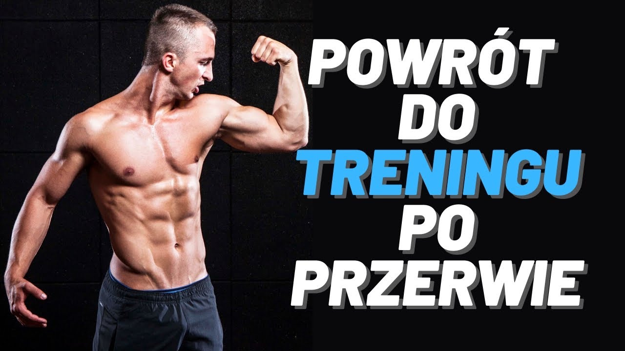 IDEALNY powrót do TRENINGU po przerwie *5 TIPÓW*