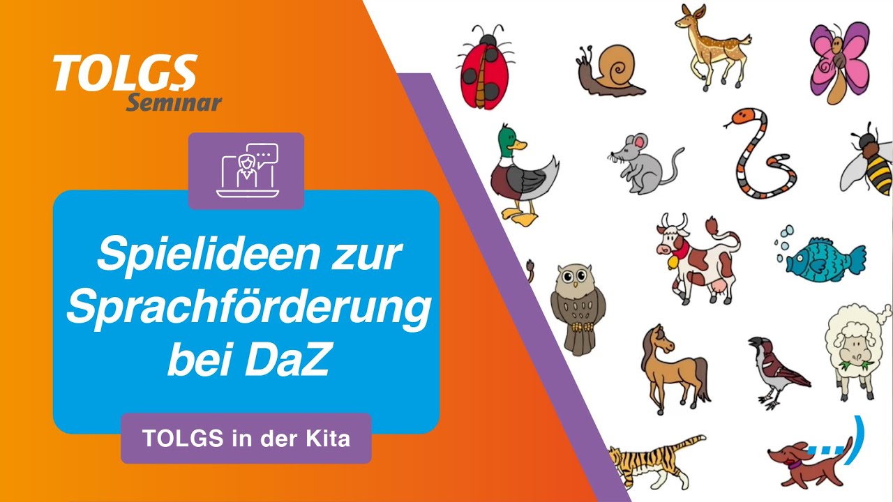 TOLGS in der Kita &ndash; Spielideen zur Sprachf&ouml;rderung bei DaZ