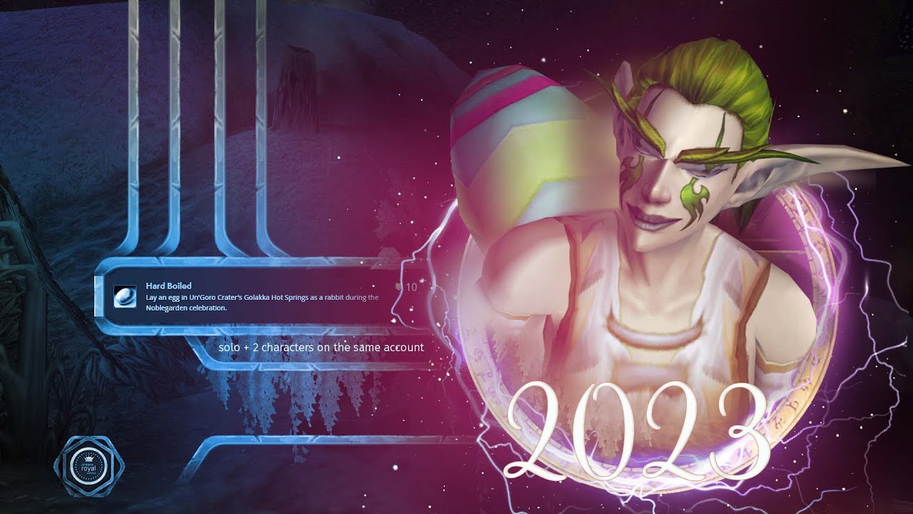 World Events-2023 Noblegarden, Hard Boiled Achievement solo + 2 characters on the same account