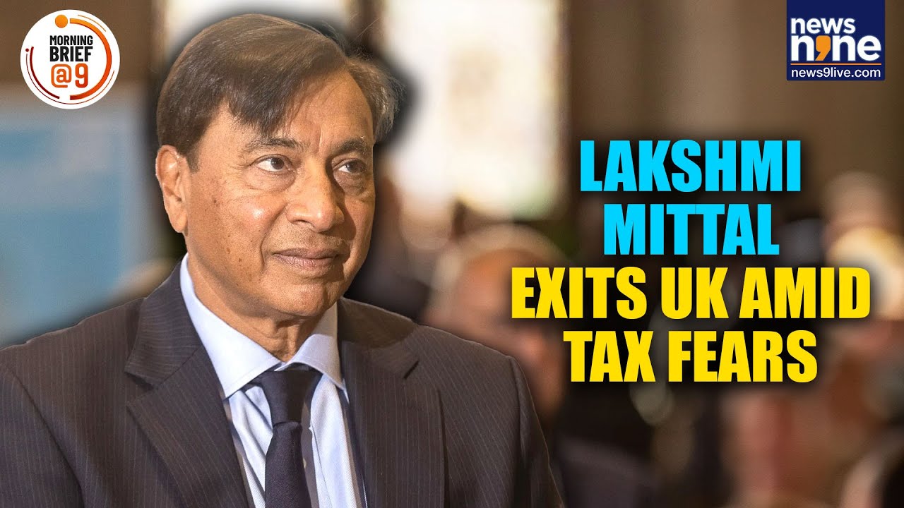 Why Lakshmi Mittal Is Leaving UK? | Indian-origin Billionaire Moves Tax Base to Switzerland | News9