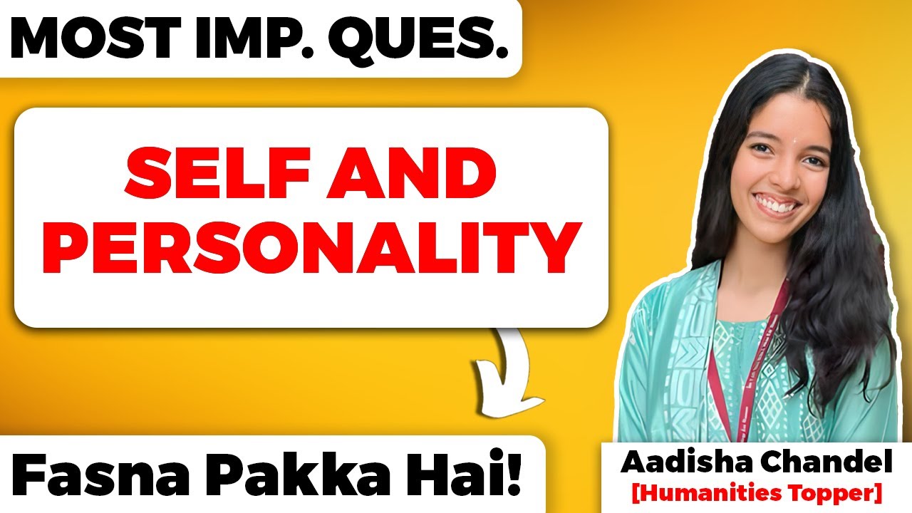 Self and Personality Class 12 Psychology Most Important Questions CBSE