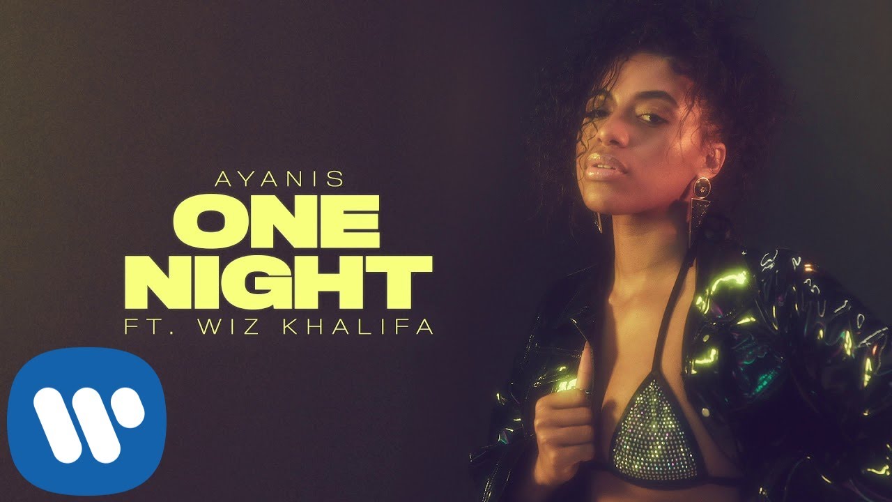 Ayanis - One Night (feat. Wiz Khalifa) [Official Audio]