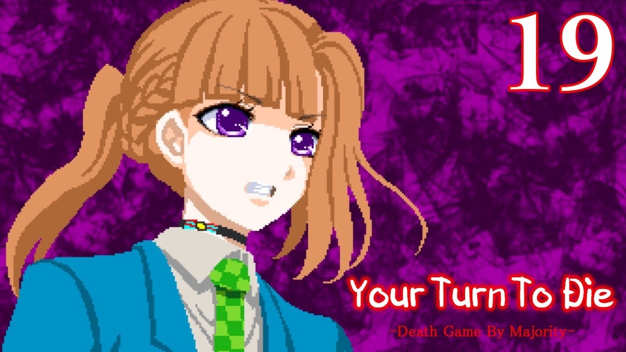He Has a Type: Your Turn to Die -Death Game by Majority- Episode 19
