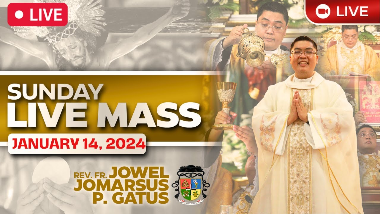 SUNDAY FILIPINO LIVE MASS TODAY ENGLISH II JANUARY 14, 2024 II FR. JOWEL GATUS