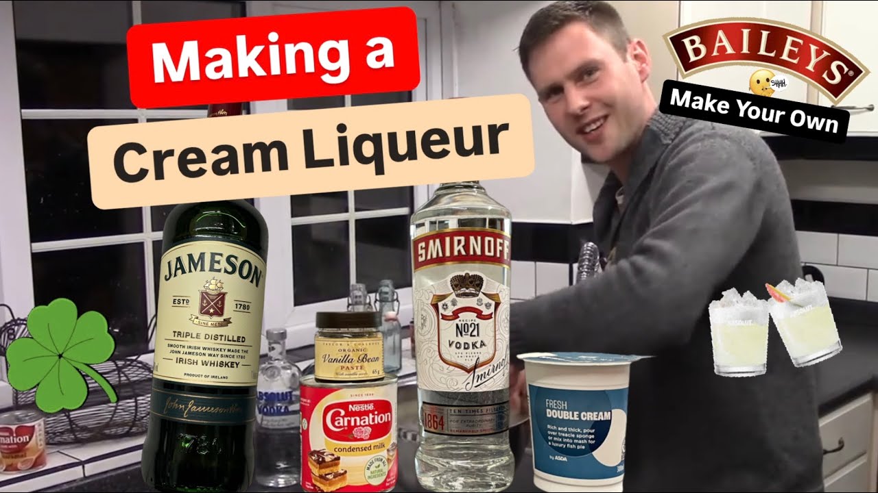 Make Your Own Cream Liqueur (Baileys) at Home.