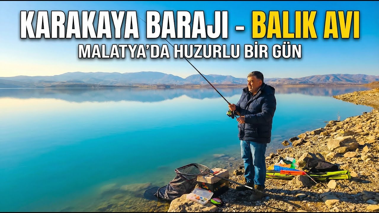 MALATYA KARAKAYA BARAJ GÖLETİNDE BALIK AVI