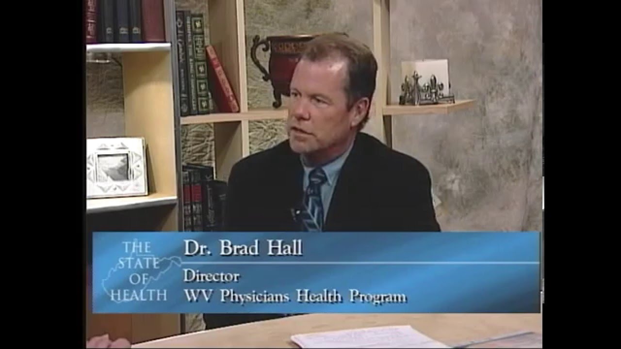 The State of Health - Aug 2015. Part 2. WV Physicians Health Program,
