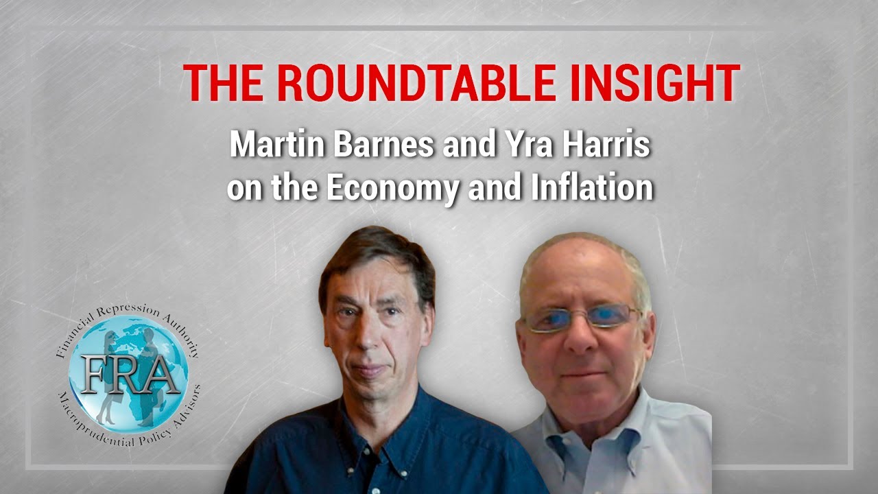 The Roundtable Insight &ndash; Martin Barnes and Yra Harris on the Economy and Inflation