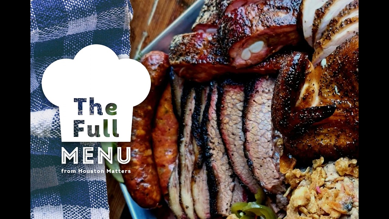 The best barbecue spots in Houston: The Full Menu