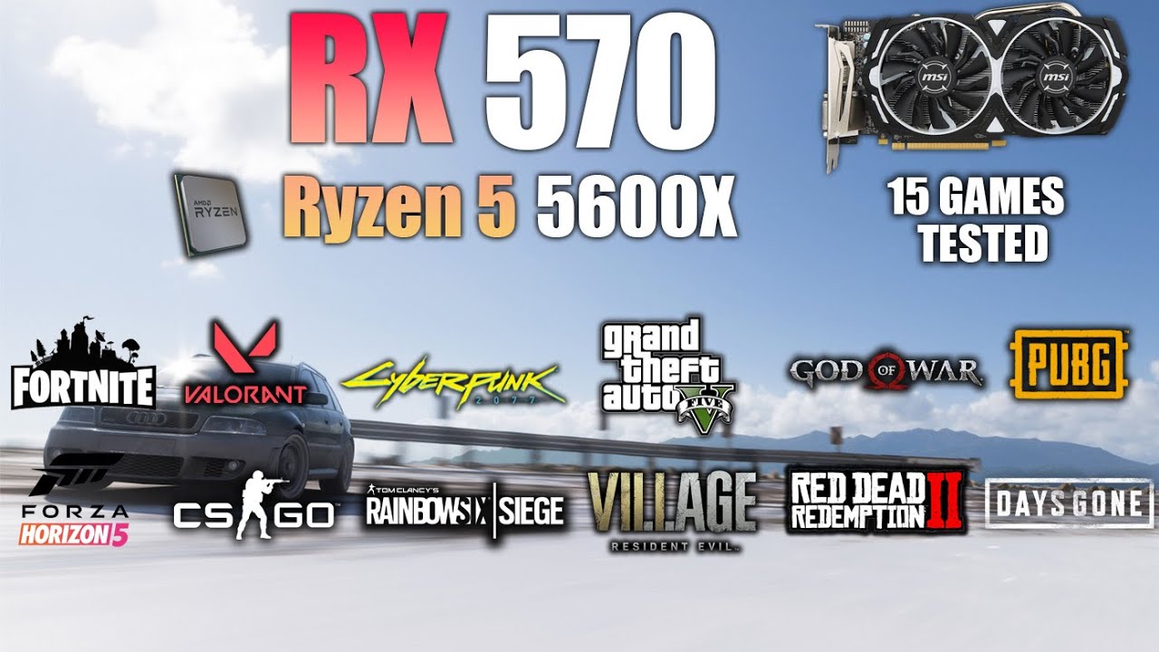 RX 570 : Test in 15 Games In 2022 - RX 570 Gaming