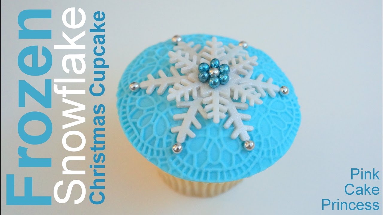 Frozen Cupcake / Snowflake Christmas Cupcake How to by Pink Cake Princess