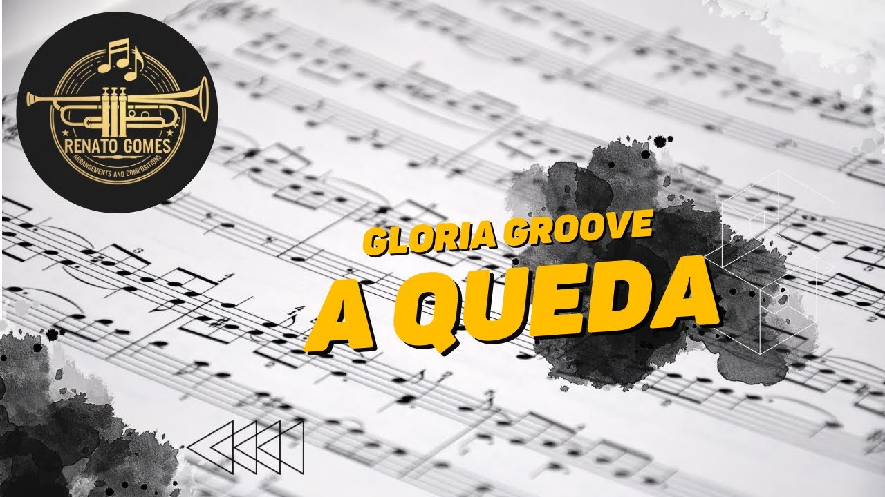Arranjo A QUEDA   Glória Groove