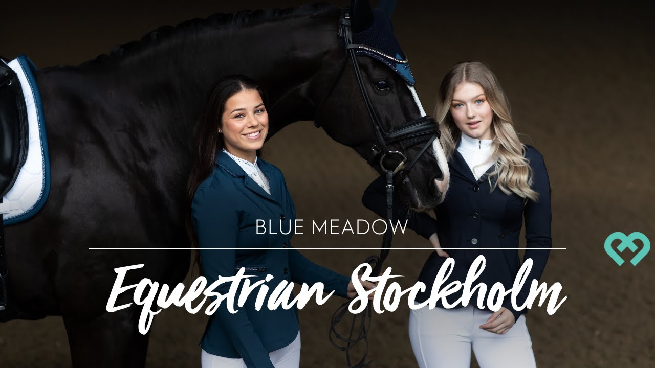 kavalio.de | EQUESTRIAN STOCKHOLM | Blue Meadow