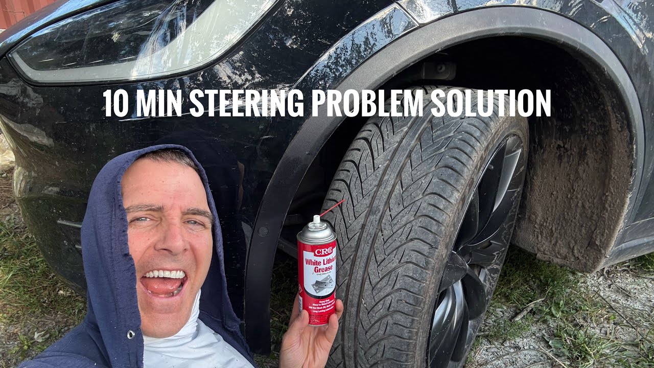 TESLA No Power Steering Hard To Turn $0 FIX ! Lube Lower U Joint ANNUAL MAINTENANCE 