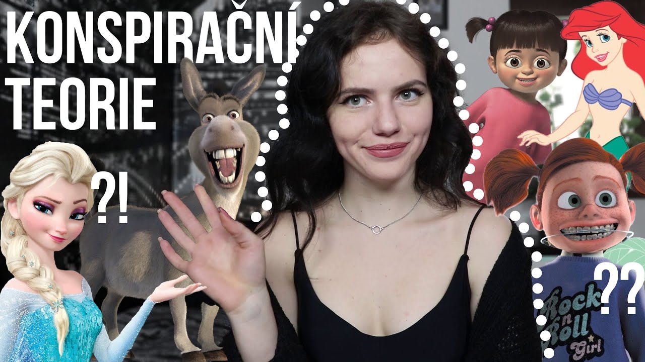 KONSPIRAČNÍ TEORIE | Shrek, Ariel, Frozen, medvídek Pú, Toy Story, Nemo a další | Just Justýna