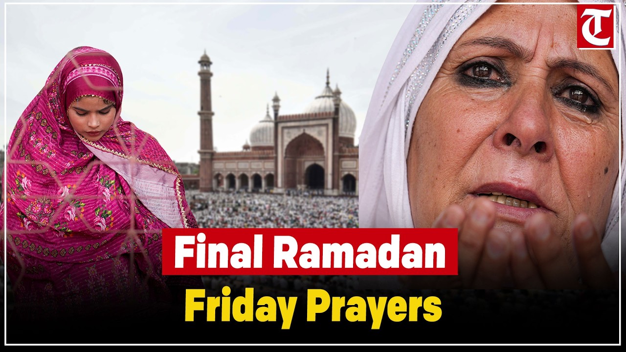 Final Ramadan Friday Prayers Offered at Jama Masjid & Mosques Across India
