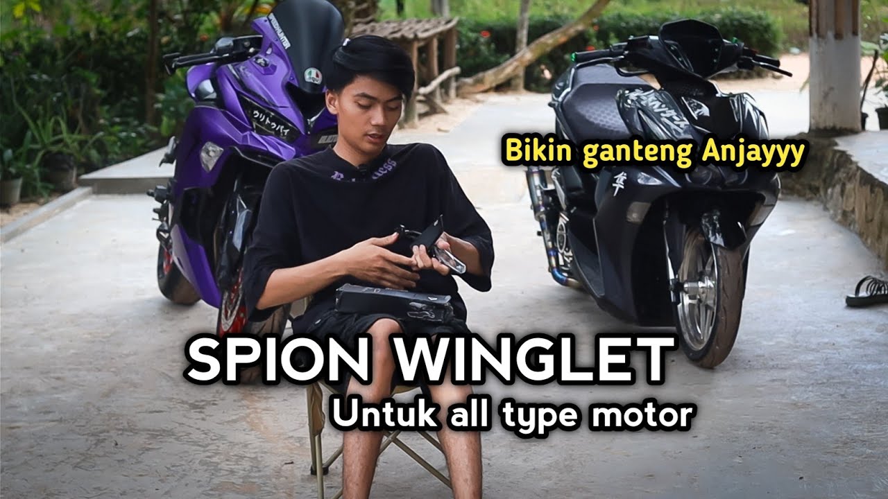 TUTORIAL PASANG SPION WINGLET ( SEMUA MOTOR) Zx25rr