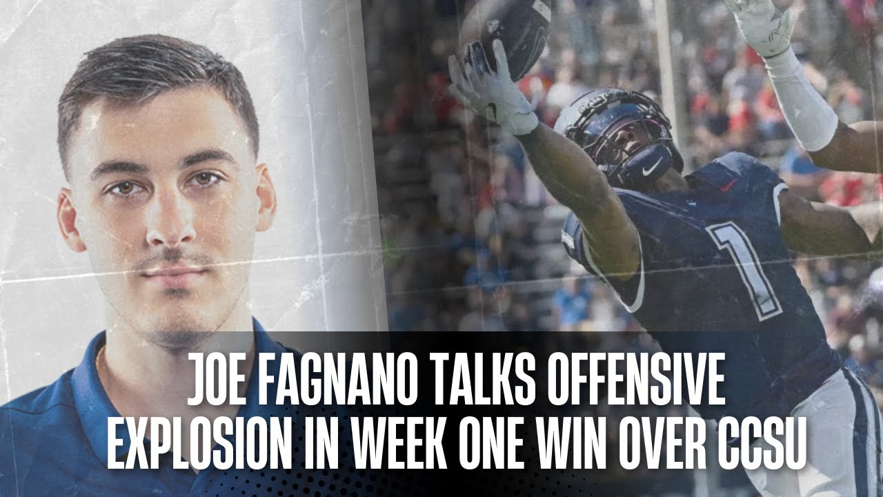 QB Joe Fagnano Breaks Down UConn Football's Big Win in Week One and Looks Ahead to Syracuse