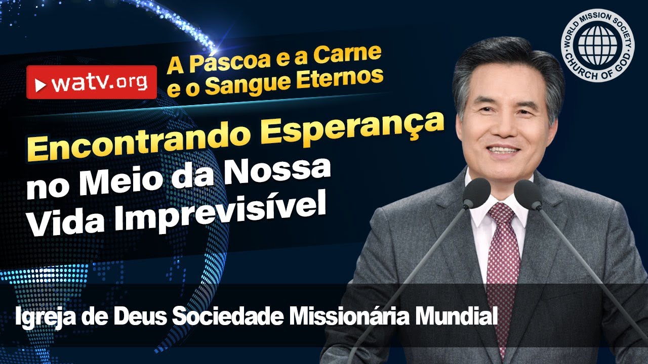 A Páscoa e a Carne e o Sangue Eternos | Igreja de Deus, IDDSMM, Ahnsahnghong, Deus Mãe