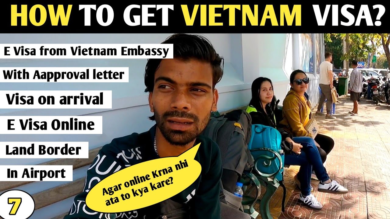 VIETNAM VISA ON ARRIVAL 2025 | HOW TO APPLY VIETNAM VISA IN VIETNAM EMBASSY| HOW TO GET VIETNAM VISA
