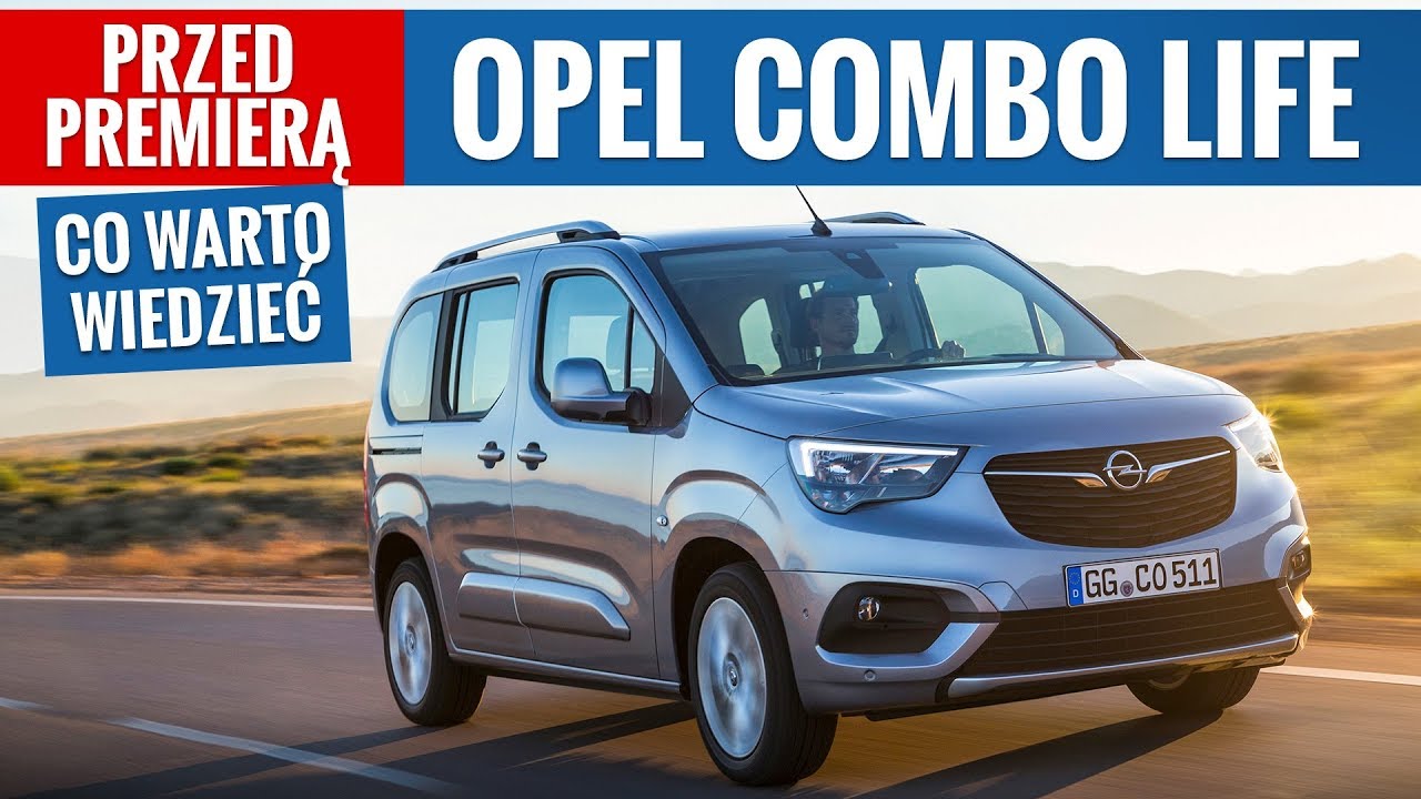 Opel Combo Life (2018) - co warto wiedzieć przed premierą