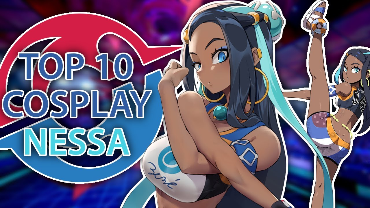 [#47] Top 10 Cosplay Nessa
