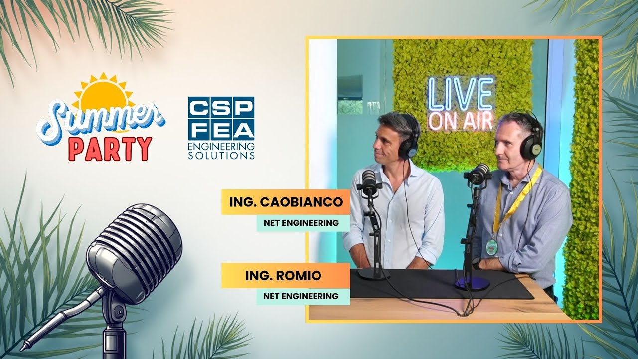 Speciale CSPFea Summer Party 2025 | NET Engineering: Progetti e Innovazione Digitale