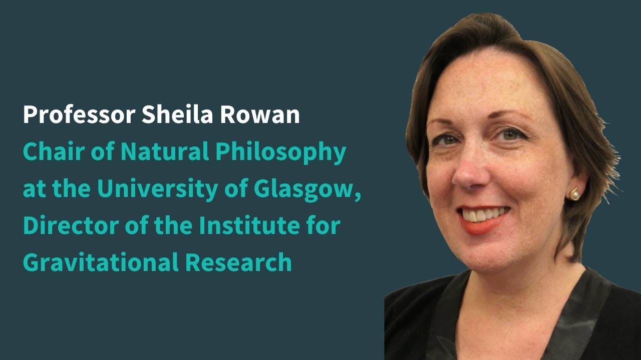 Women and Science - Professor Sheila Rowan