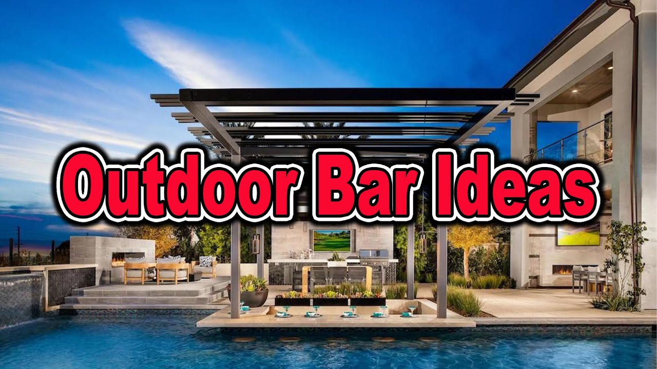 Best Outdoor Bar Ideas to Makeover Your Backyard | Home Interior Design