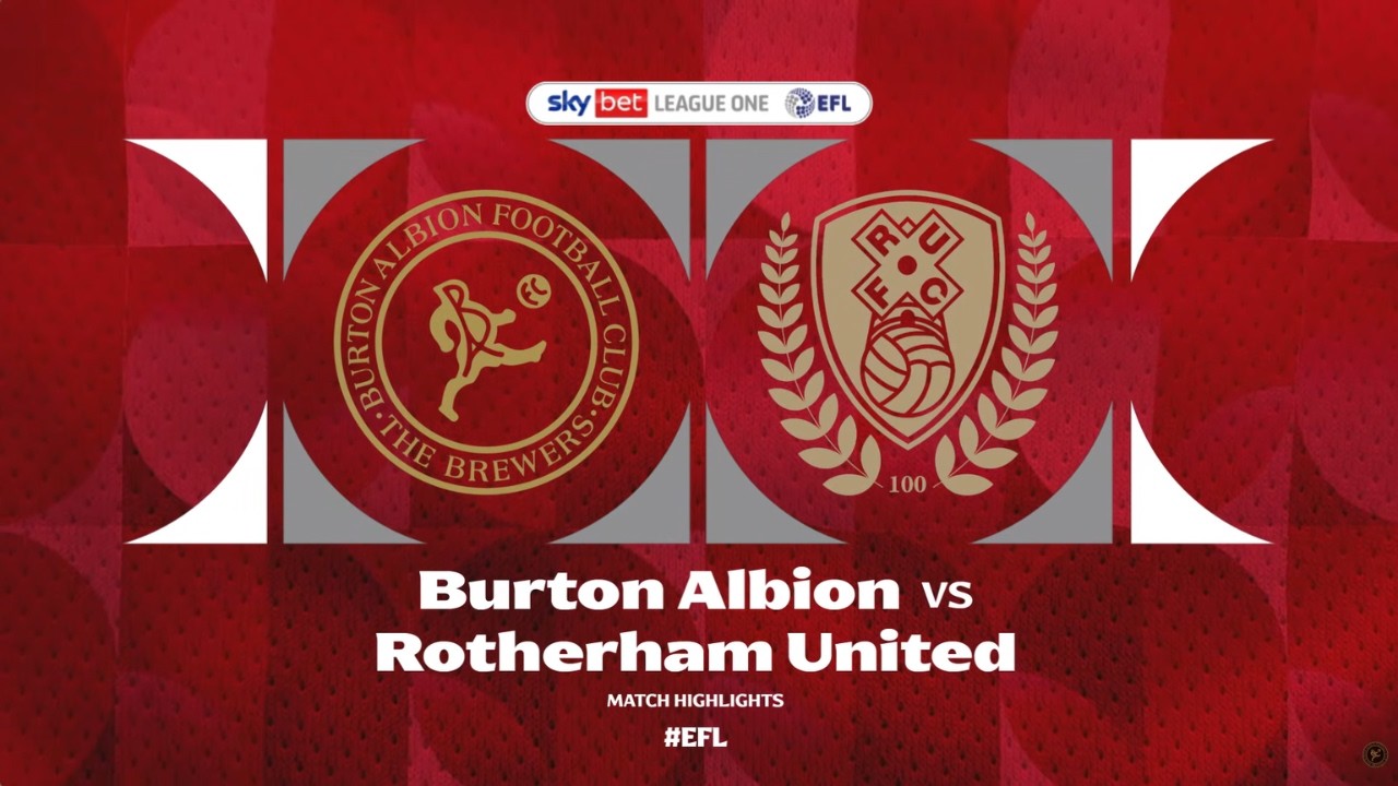 Burton Albion v Rotherham United Highlights