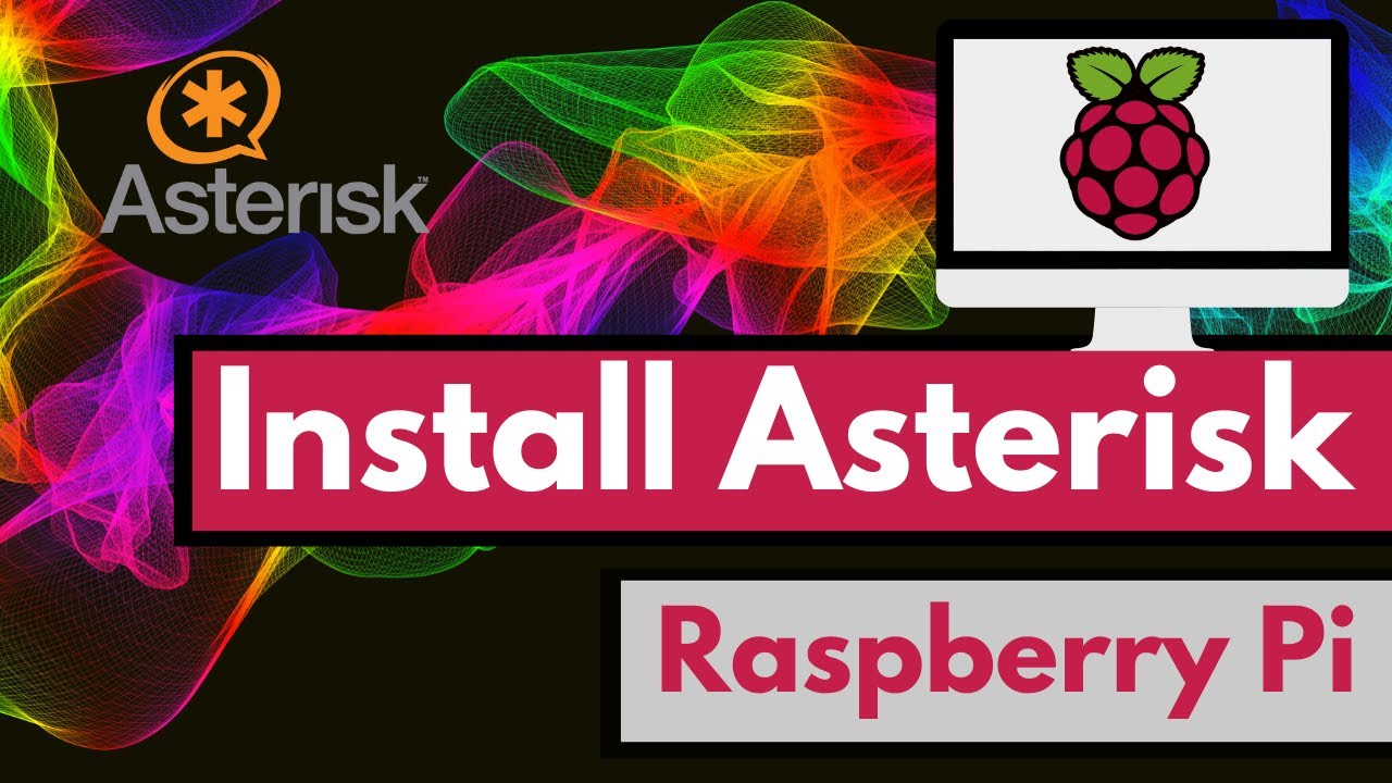 How to Install Asterisk on a Raspberry Pi
