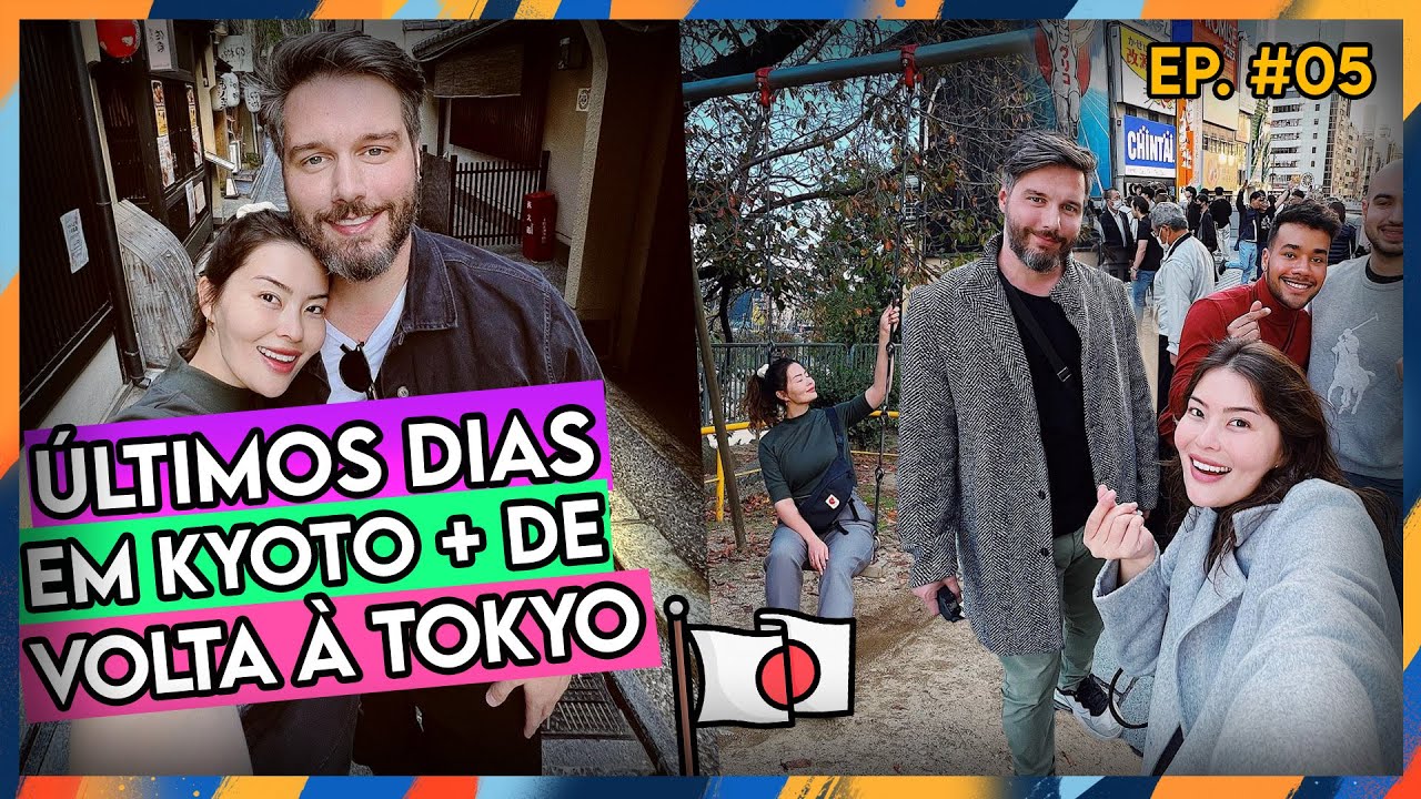ÚLTIMOS DIAS EM KYOTO + DE VOLTA À TOKYO - JAPÃO - #VLOGDAALEGRIA EP.05