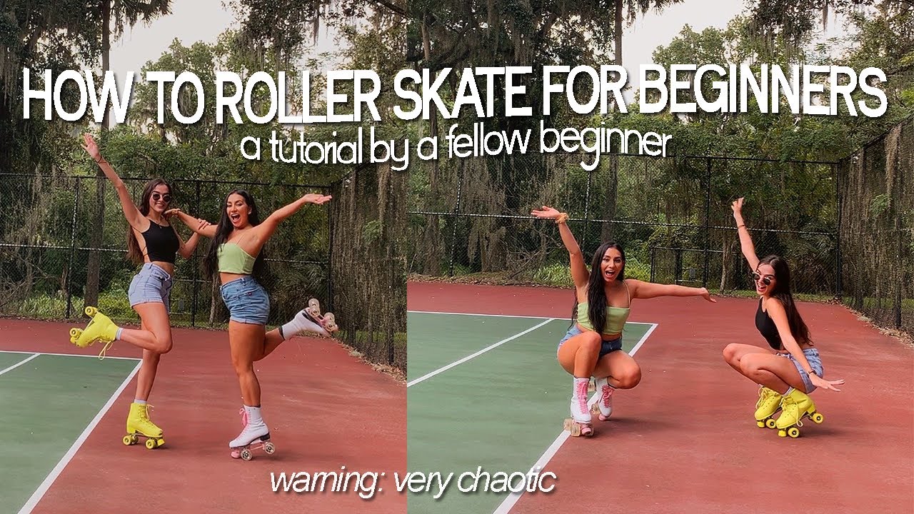 HOW TO ROLLER SKATE FOR BEGINNERS a tutorial by a fellow beginner