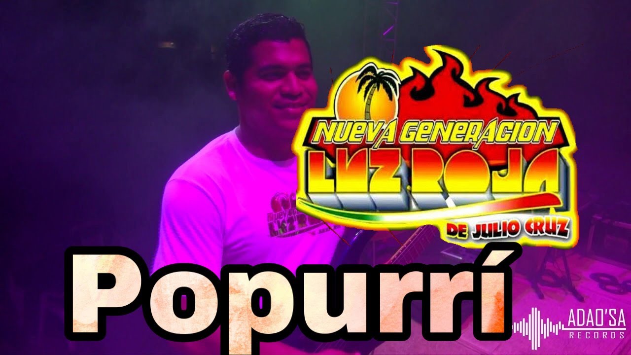 NUEVA GENERACION -POPURRI