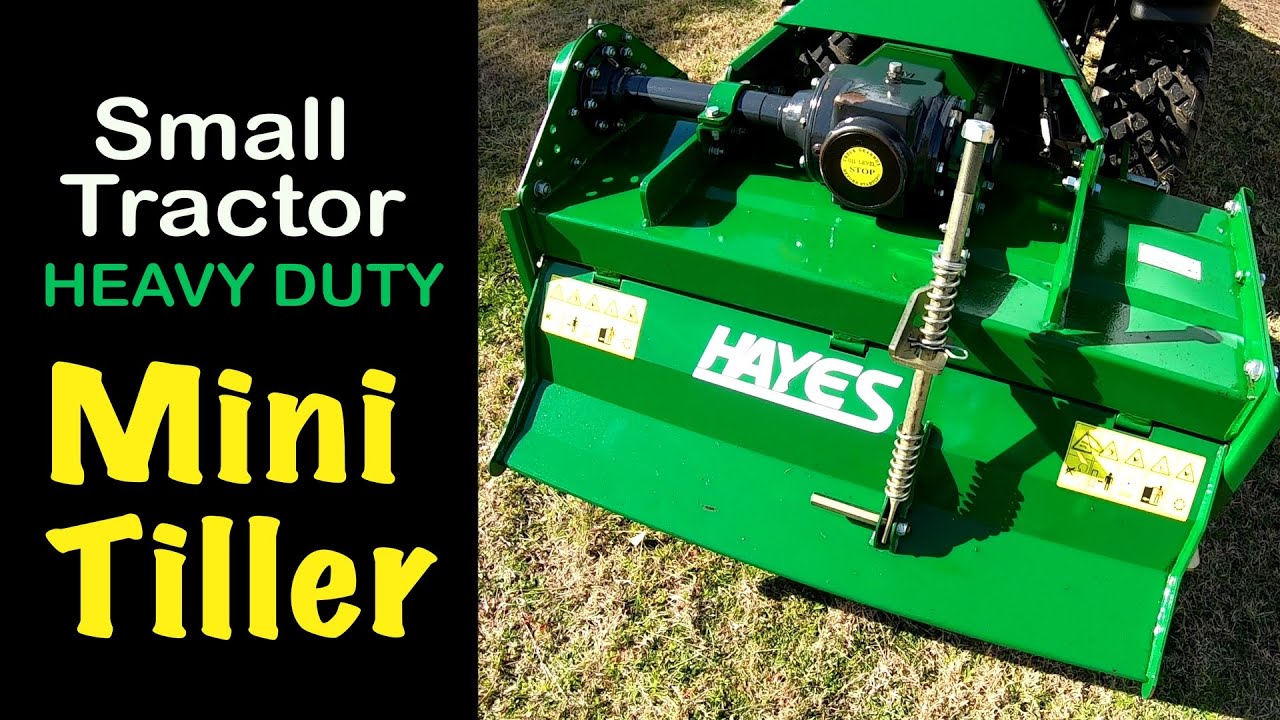 Chinese made HAYES HEAVY DUTY 1050mm (3.5ft) Tiller (Rotary Hoe) for small tractors #chinese