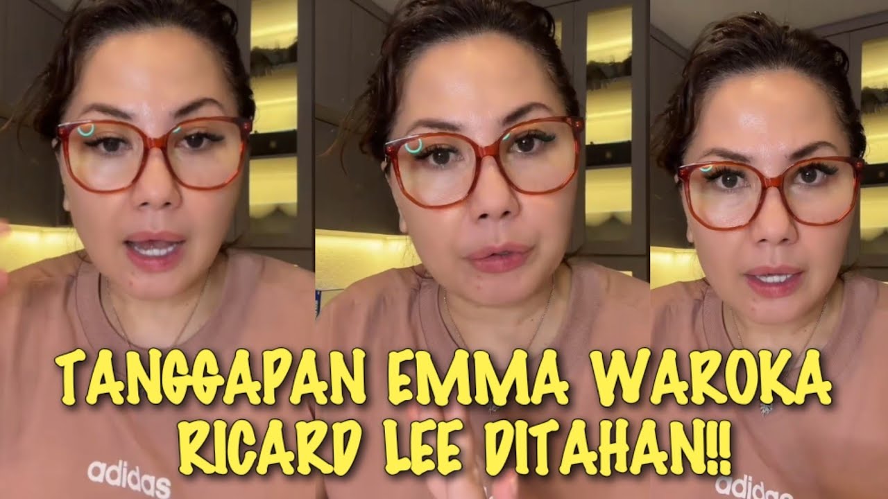 VIRAL√√ EMMA WAROKA BERSYUKUR RICARD LEE RESMI DITAHAN!