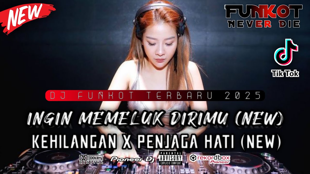 DUGEM FUNKOT TERBARU 2025 ‼️ FULL HARD PALING GACOR || INGIN MEMELUK DIRIMU (NEW) FULLBASS