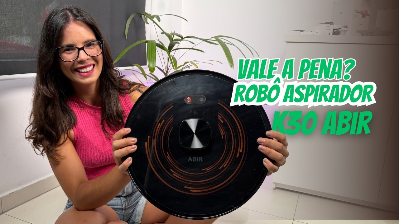 Usei o Robô Aspirador Abir K30 por 15 dias – Ele funciona mesmo? (Configuração no App)