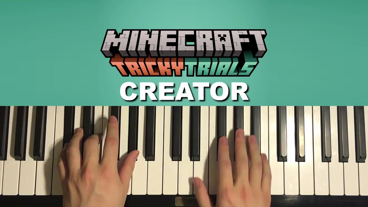 How To Play - Minecraft: Tricky Trials - Creator (Piano Tutorial Lesson)