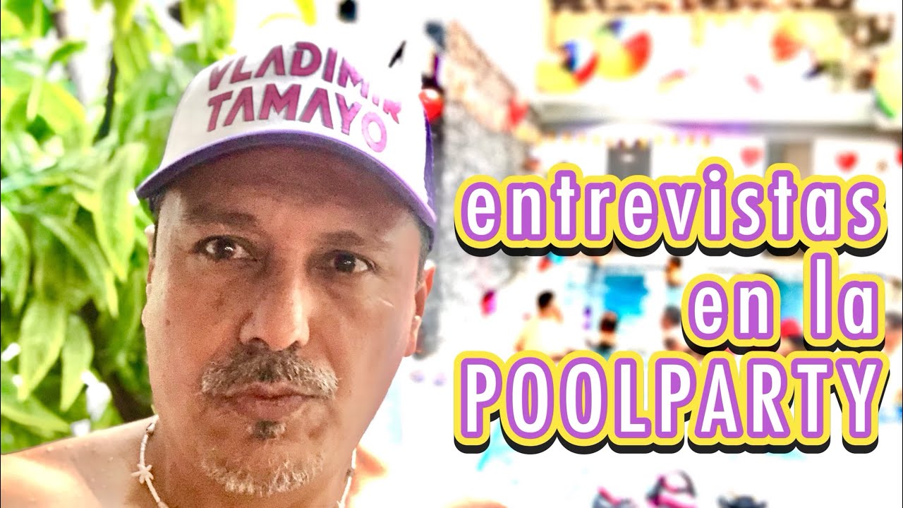 POOLPARTY ENTREVISTAS Y MÁS GUADALAJARA