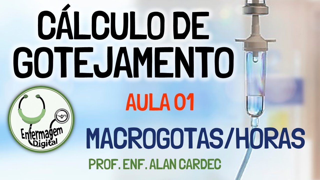 Cálculo de Gotejamento de Soro